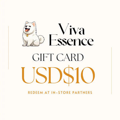 Viva Essence Gift Card – Perfect Gift for Pet Lovers - $10.00 Viva Essence