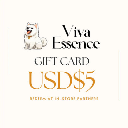 Viva Essence Gift Card – Perfect Gift for Pet Lovers - $5.00 Viva Essence