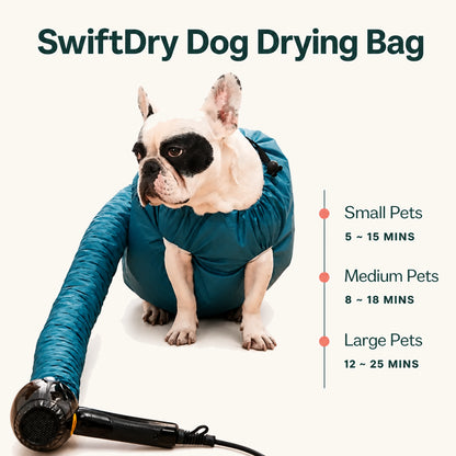 Ajuste de la bolsa de secado para perros SwiftDry y referencia del tiempo de secado para mascotas pequeñas, medianas y grandes